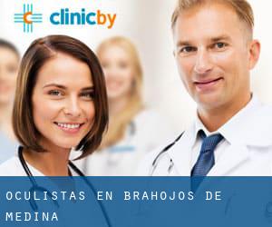 Oculistas en Brahojos de Medina