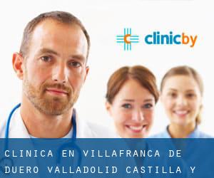 clínica en Villafranca de Duero (Valladolid, Castilla y León)