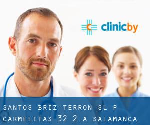 Santos-Briz Terron S.L. Pº Carmelitas, 32 - 2º A (Salamanca)
